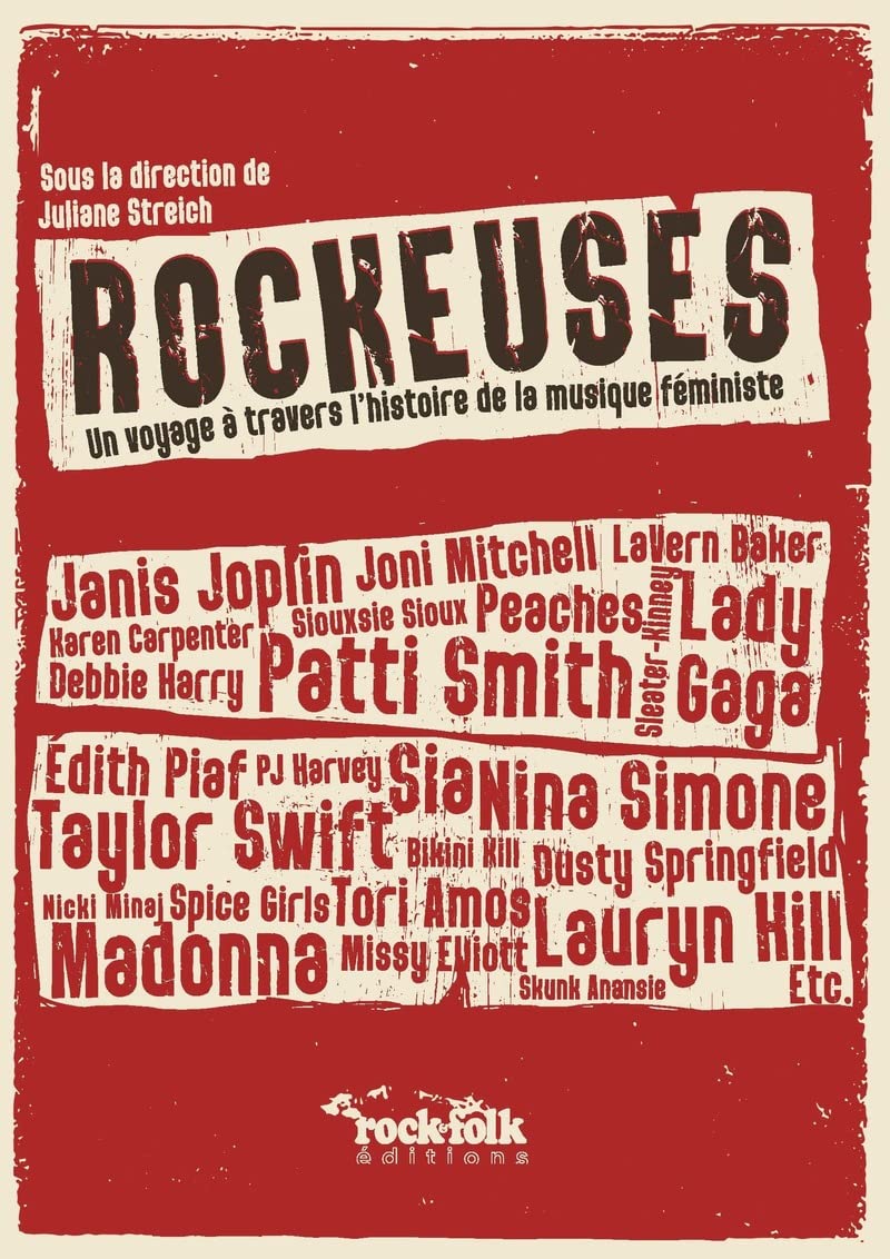 Rockeuses - Un voyage à travers l'histoire de la musique féministe Essays & Short Stories