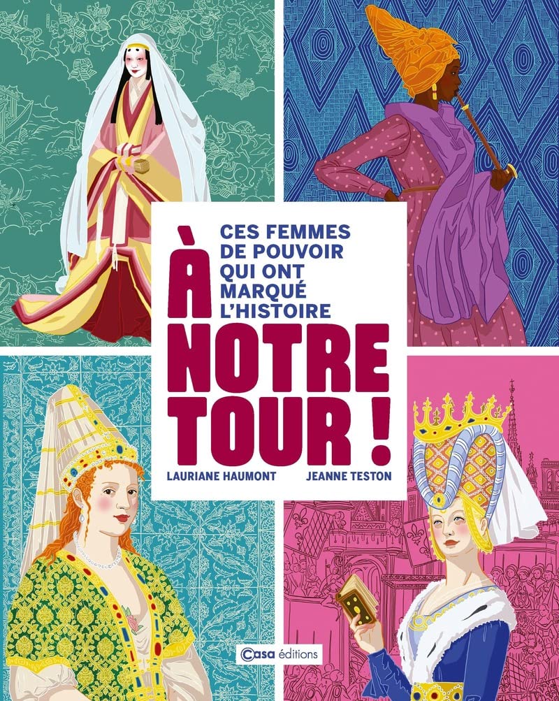 À notre tour ! - Ces femmes de pouvoir qui ont marqué l'Histoire Politics & History