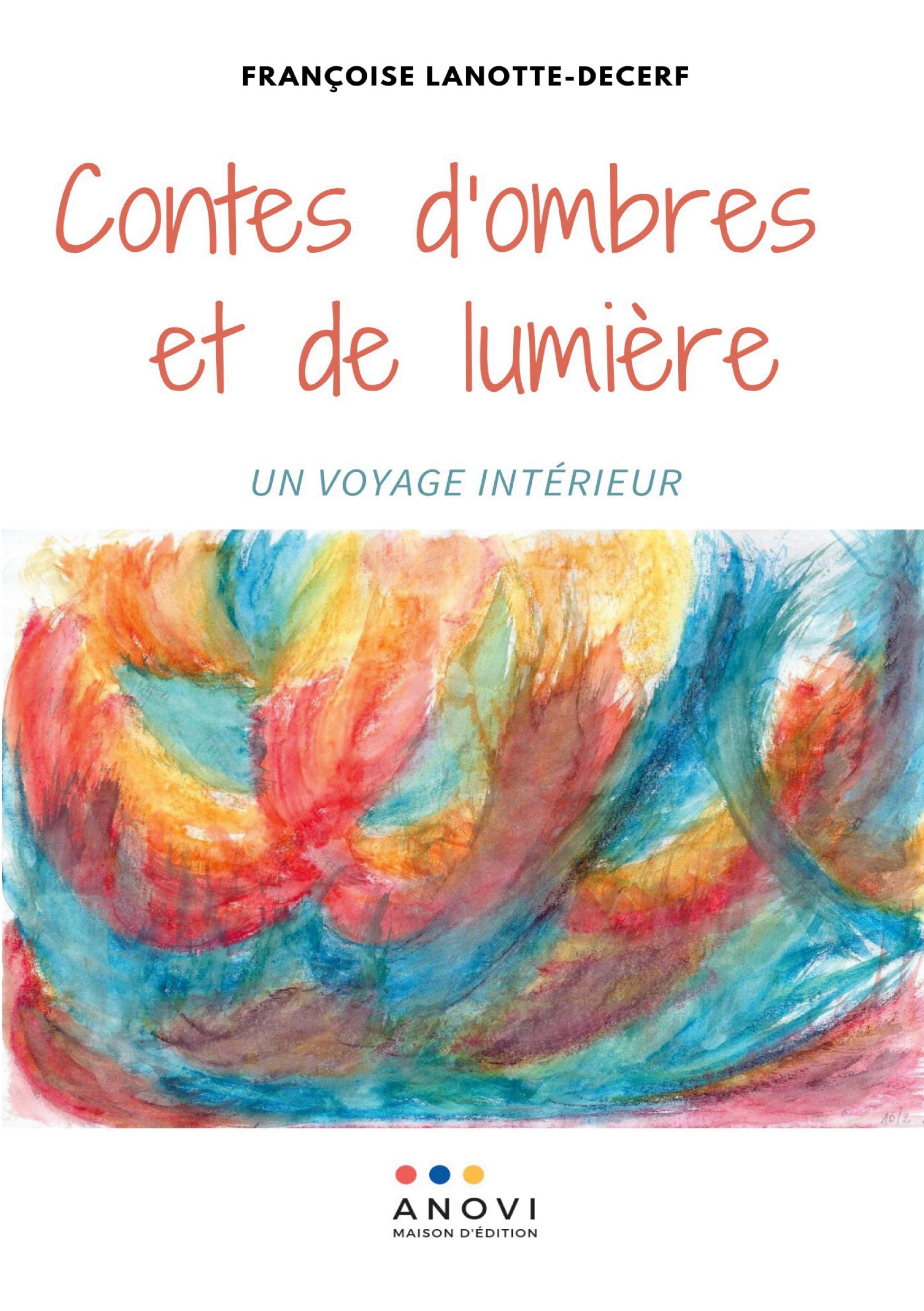 Contes d'ombres et de lumière: Un voyage intérieur Books