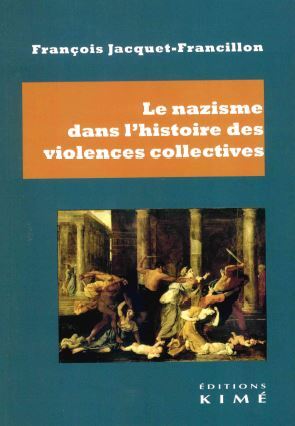 Le nazisme dans l'histoire des violences collectives : violences et meurtres de masse book