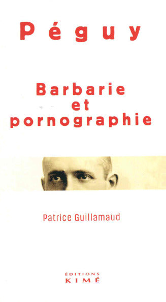 Barbarie et pornographie Contemporary literature