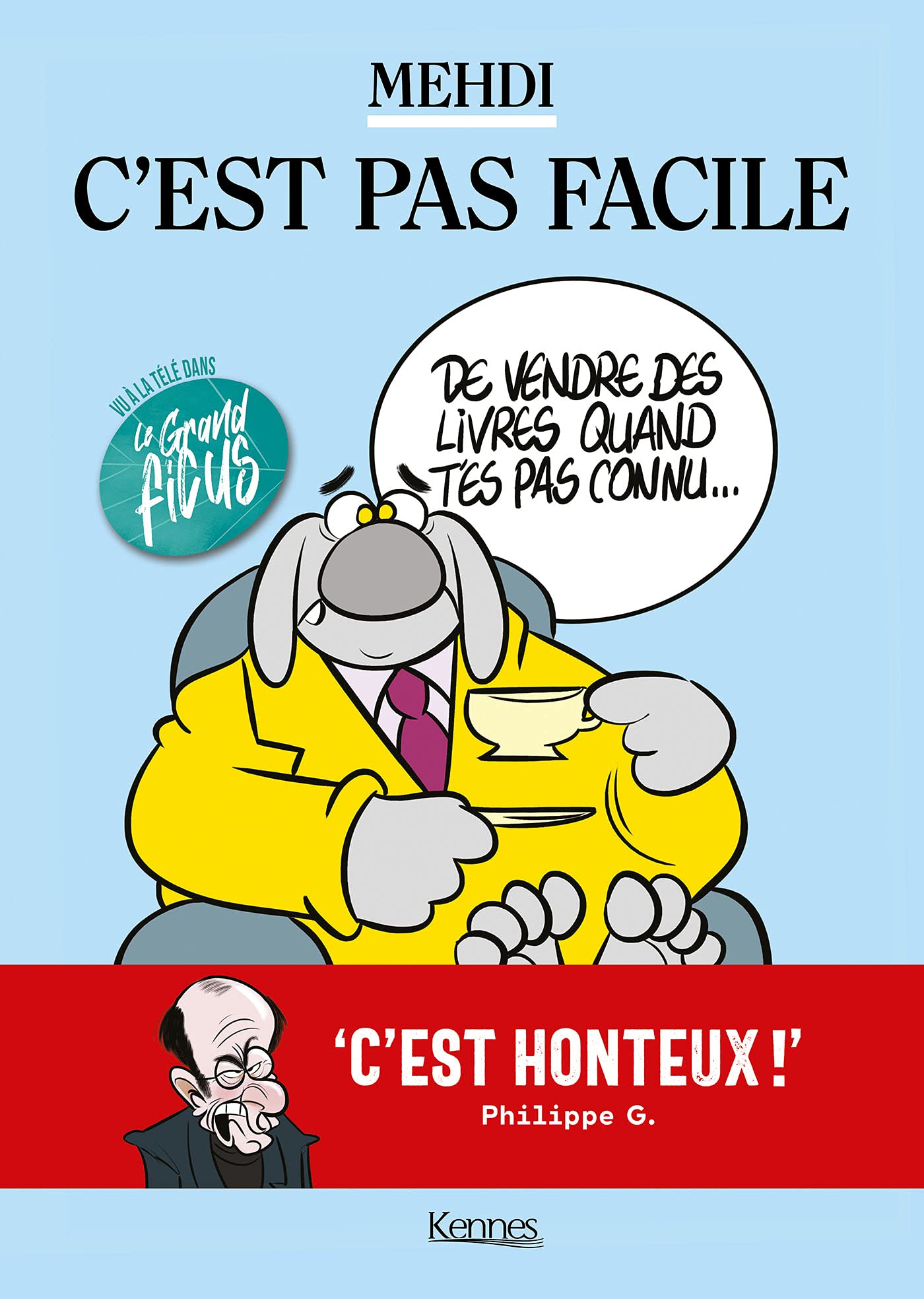 C'est pas facile: De vendre des livres quand on n'est pas connu Books
