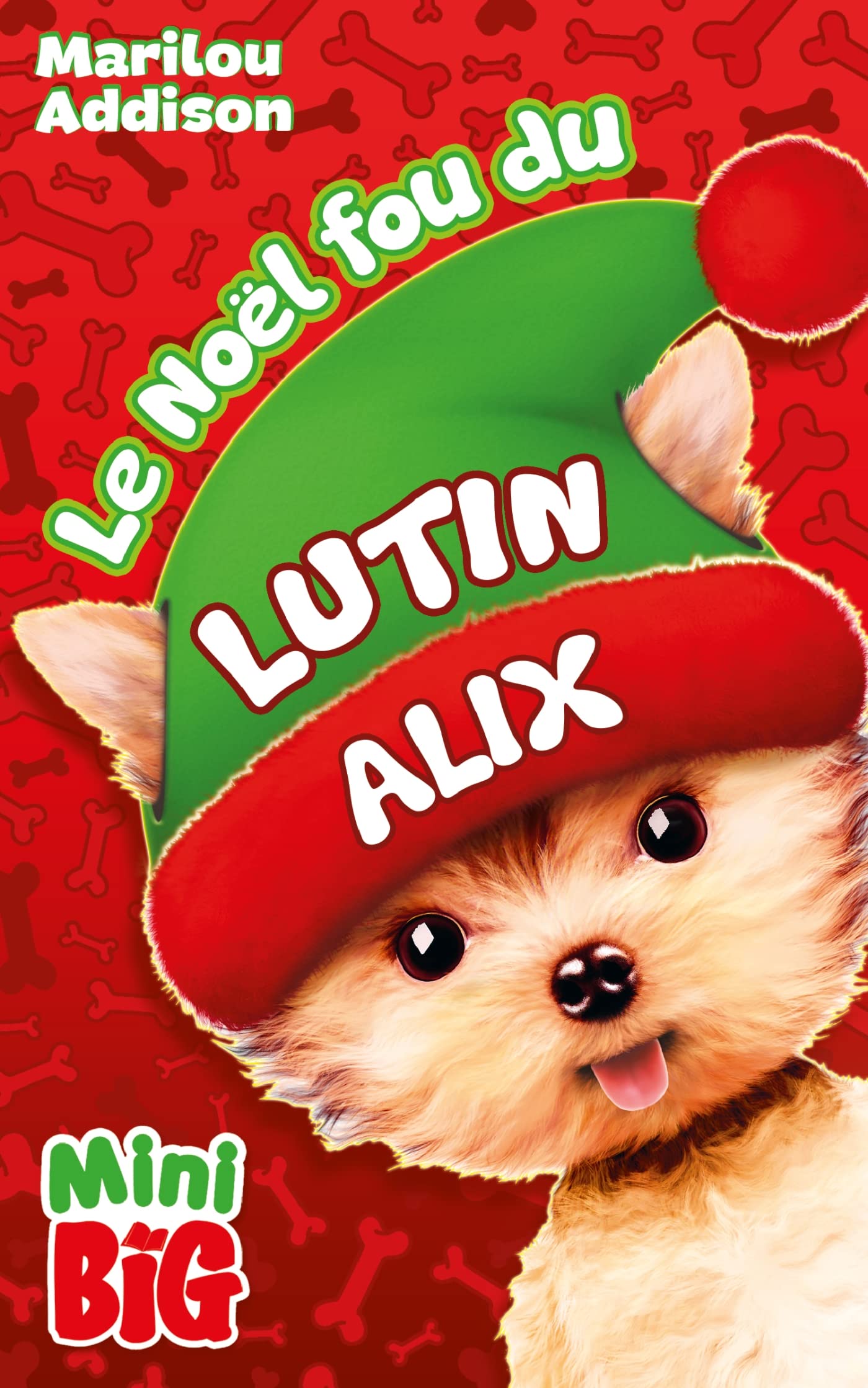 Le Noël fou du lutin Alix Novels & Short Stories