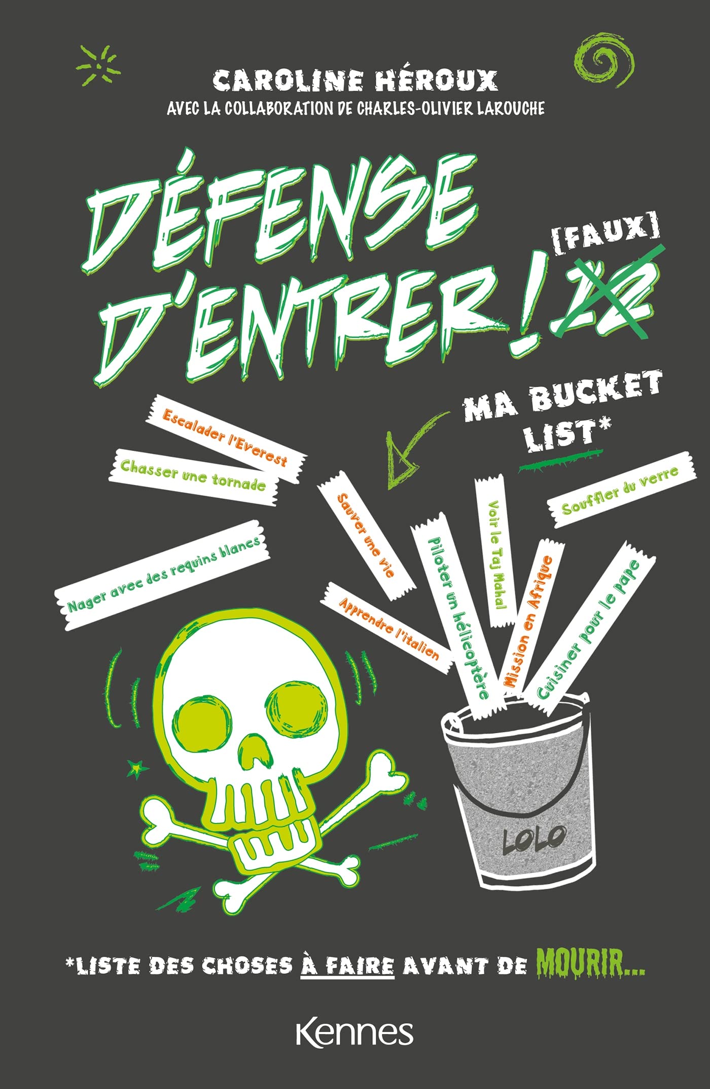 Défense d'entrer! T12: Ma bucket list Novels & Short Stories