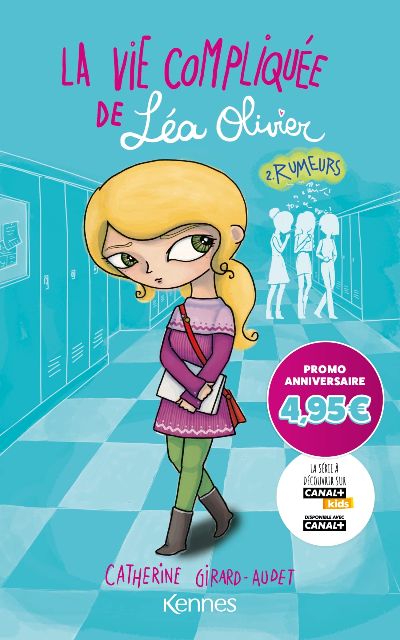 La vie compliquée de Léa Olivier T02 - Offre découverte: Rumeurs Novels & Short Stories