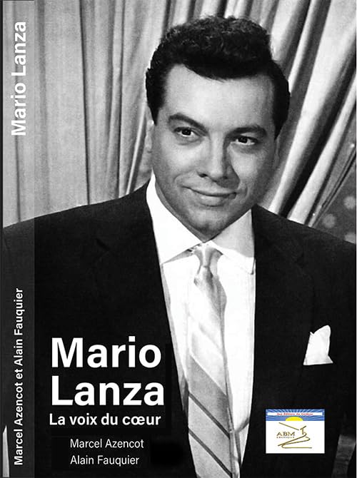 Mario Lanza: la voix du coeur Books