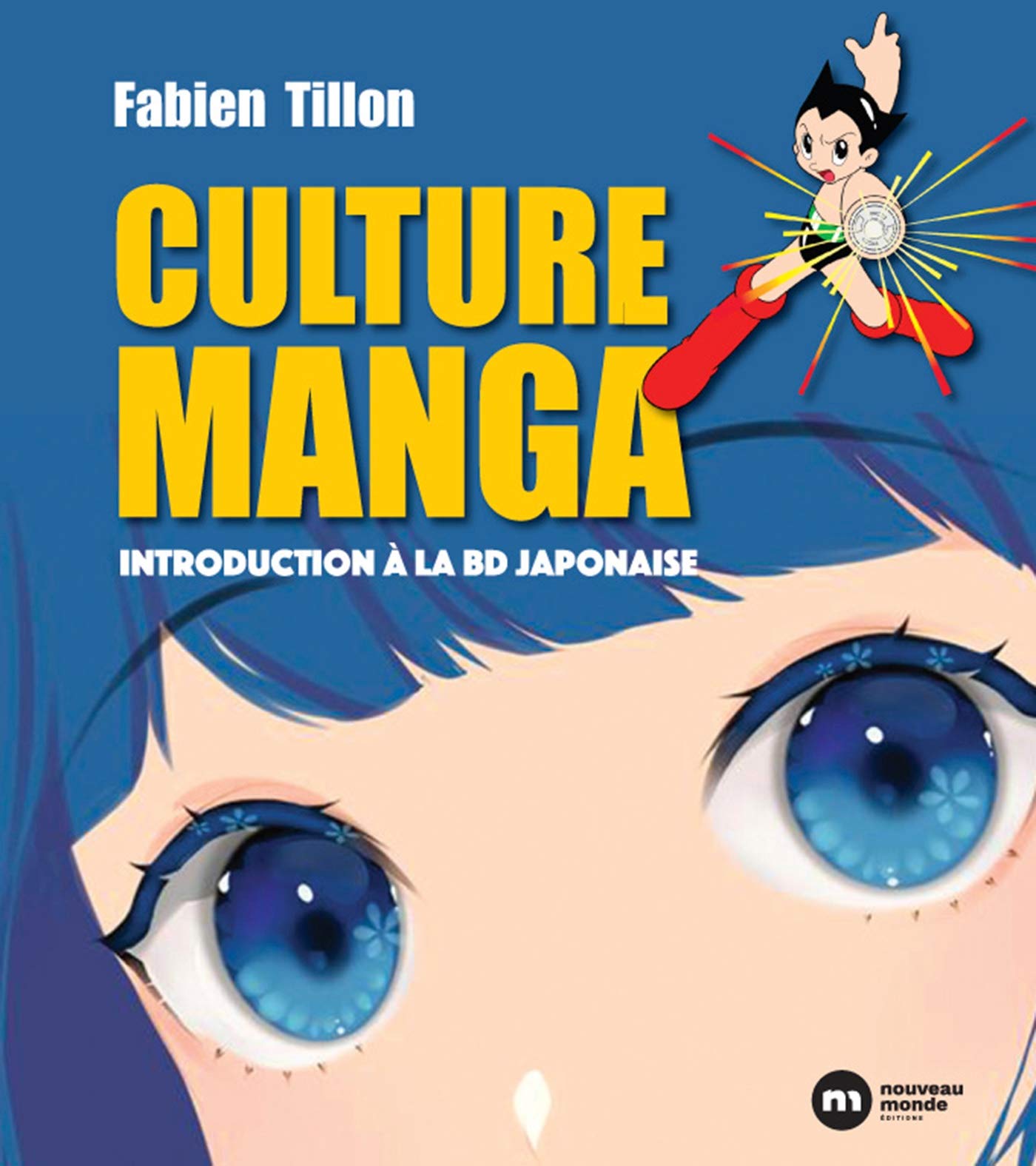 Culture Manga: Introduction à la BD japonaise Comics & Mangas