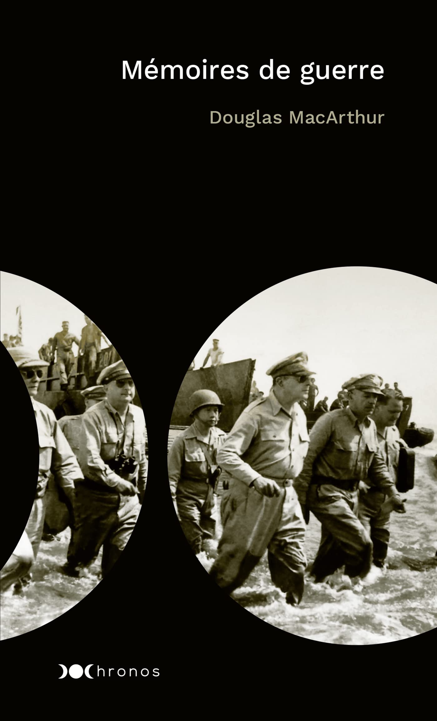 Mémoires de guerre: Et autres histoires de ma vie Politics & History