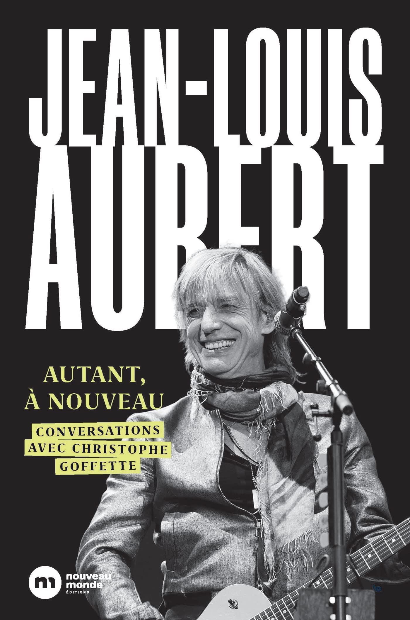 Jean-Louis Aubert, autant à nouveau Arts & Music