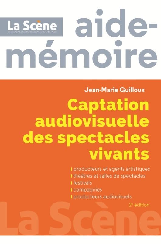 Captation audiovisuelle des spectacles vivants Film, Art & Culture