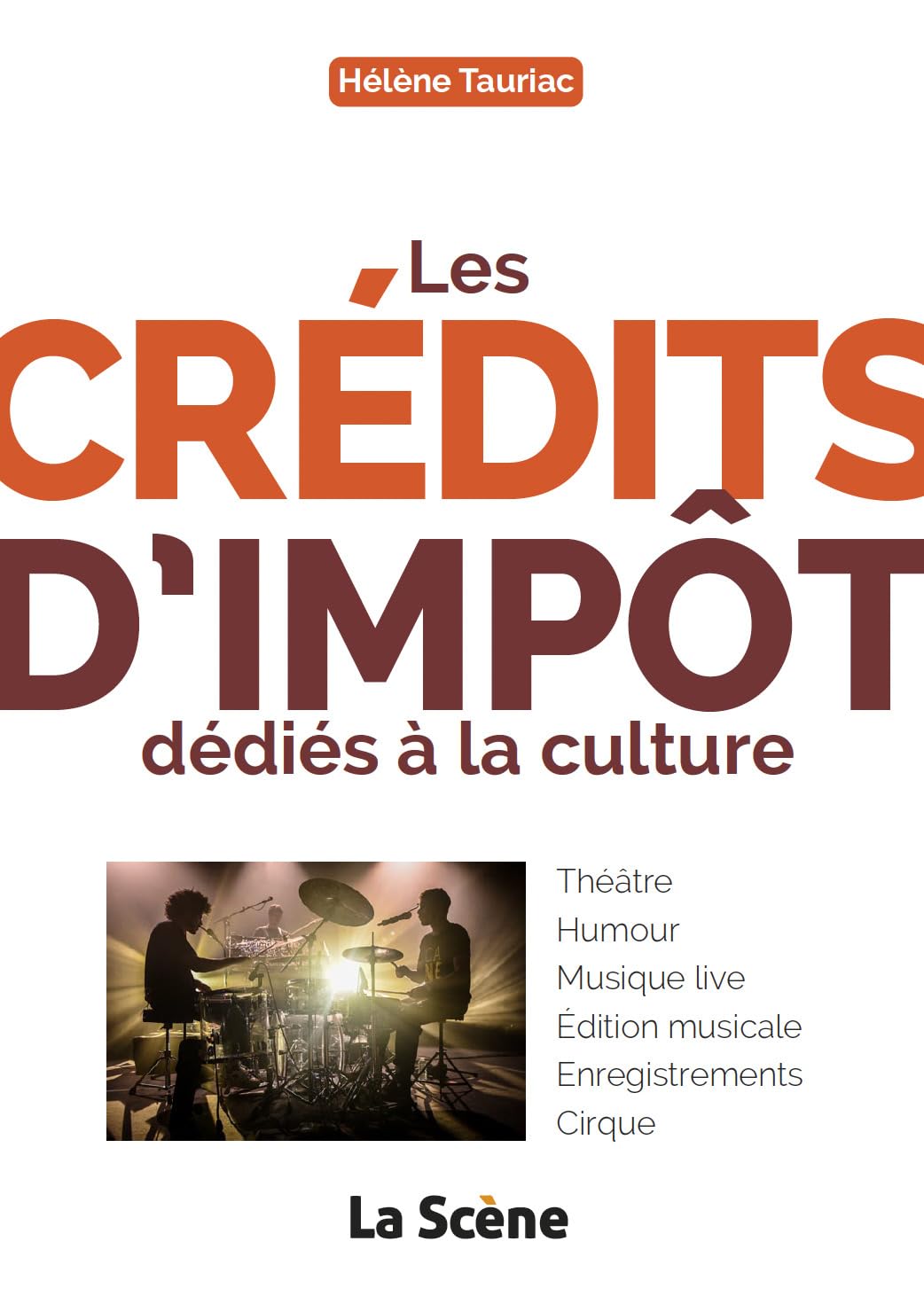 Les crédits d'impôt pour le secteur culturel book