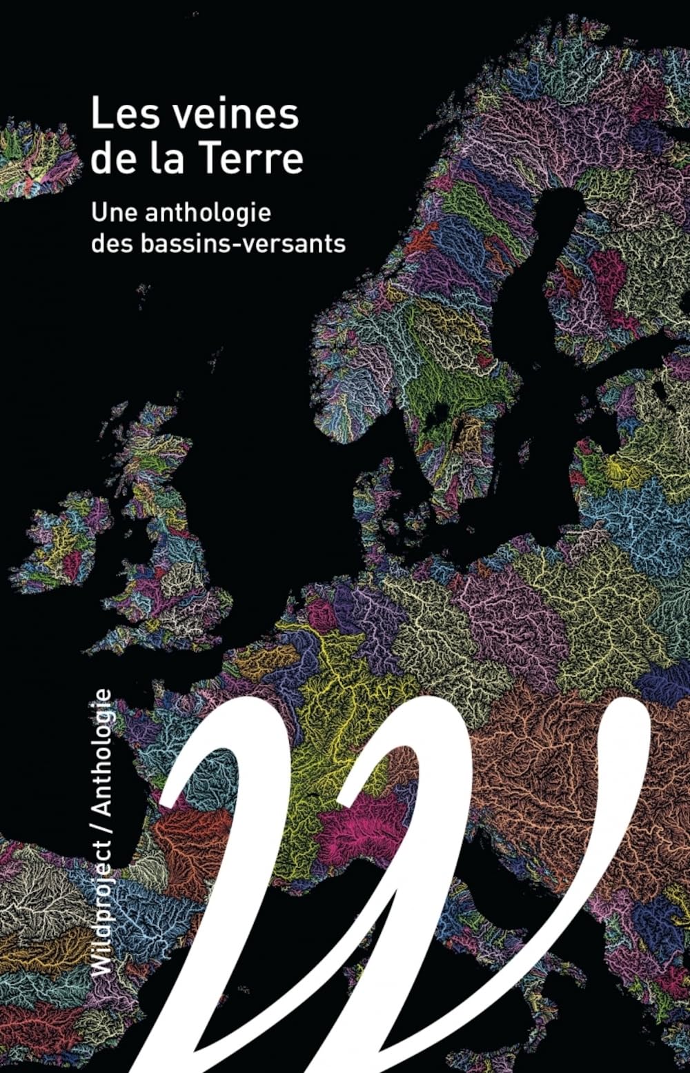 Les veines de la Terre: Une anthologie des bassins-versants book