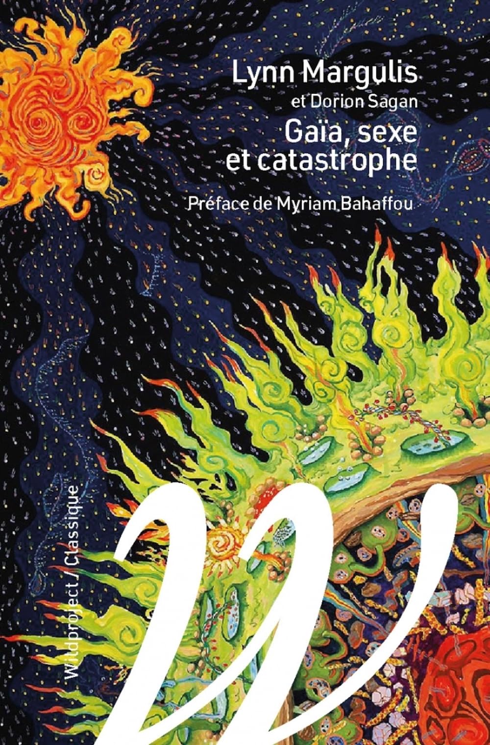 Gaia, sexe et catastrophe: et autres curiosités terrestres Contemporary literature