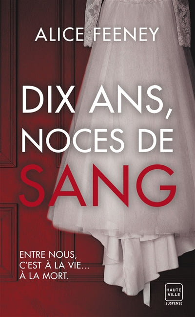 Product Image: Dix ans, noces de sang