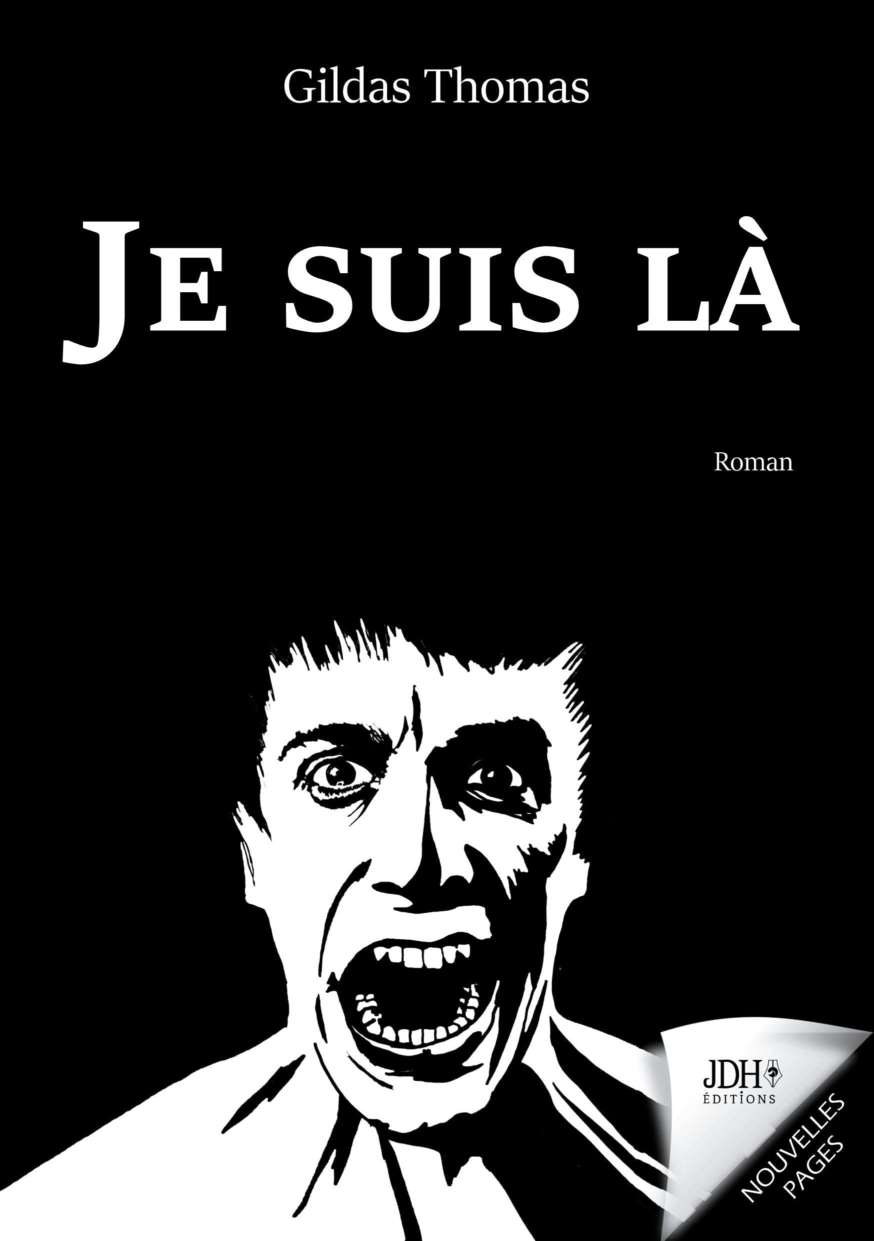 Je suis là: Le roman intimiste d'un homme dans le coma Contemporary literature