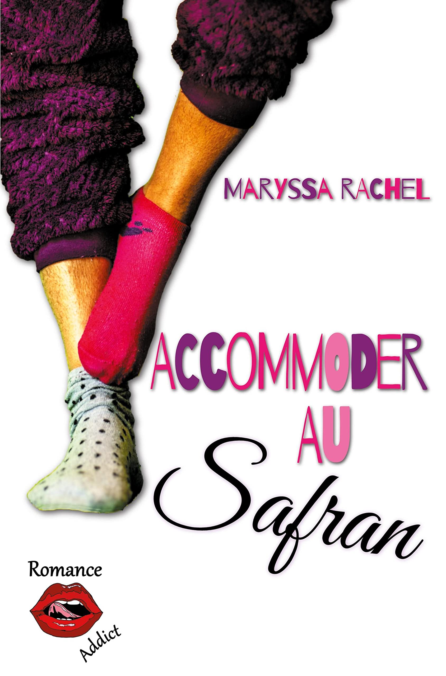 Accommoder au Safran: Une histoire d'amour moderne, drôle, parfois cynique, sans « once upon a time » ... book