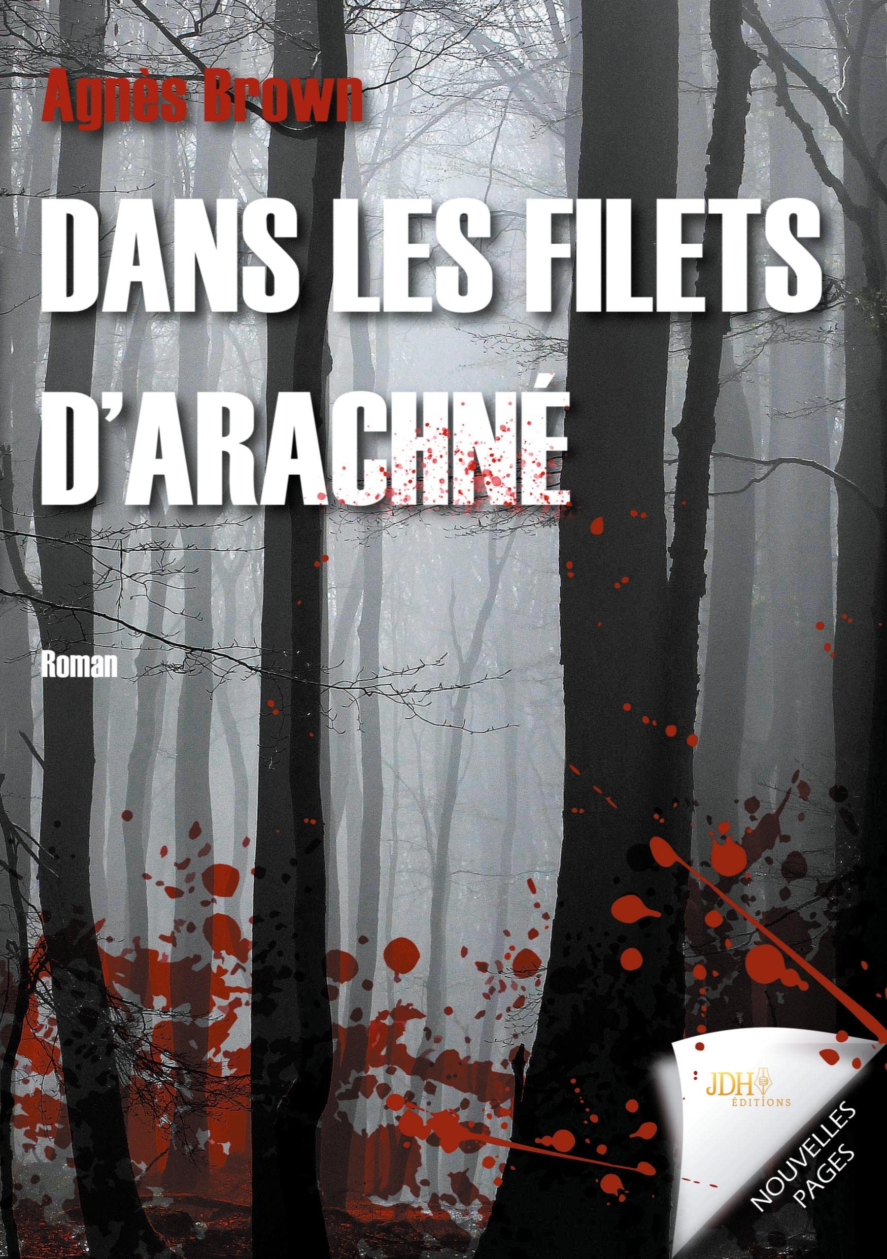 Dans les filets d'Arachné: Un court thriller captivant book