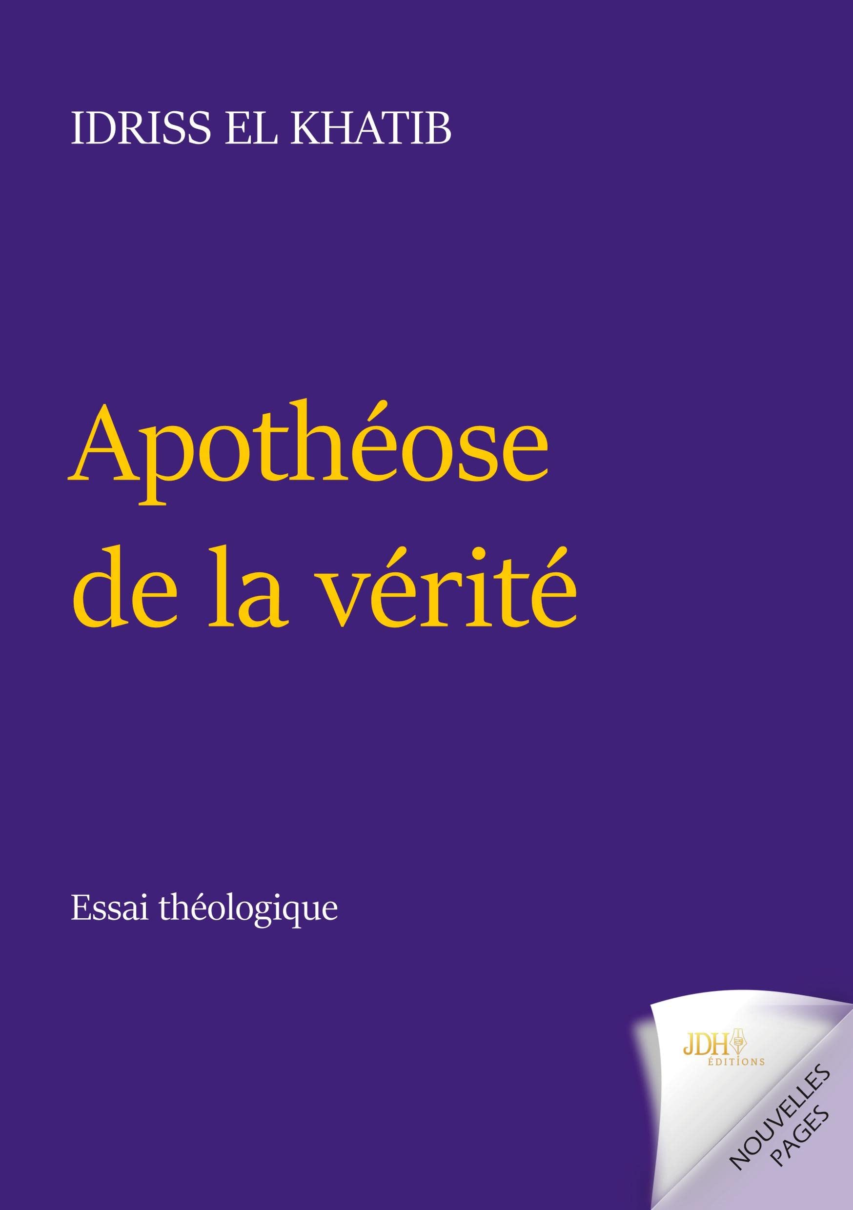 Apothéose de la vérité: Essai théologique book