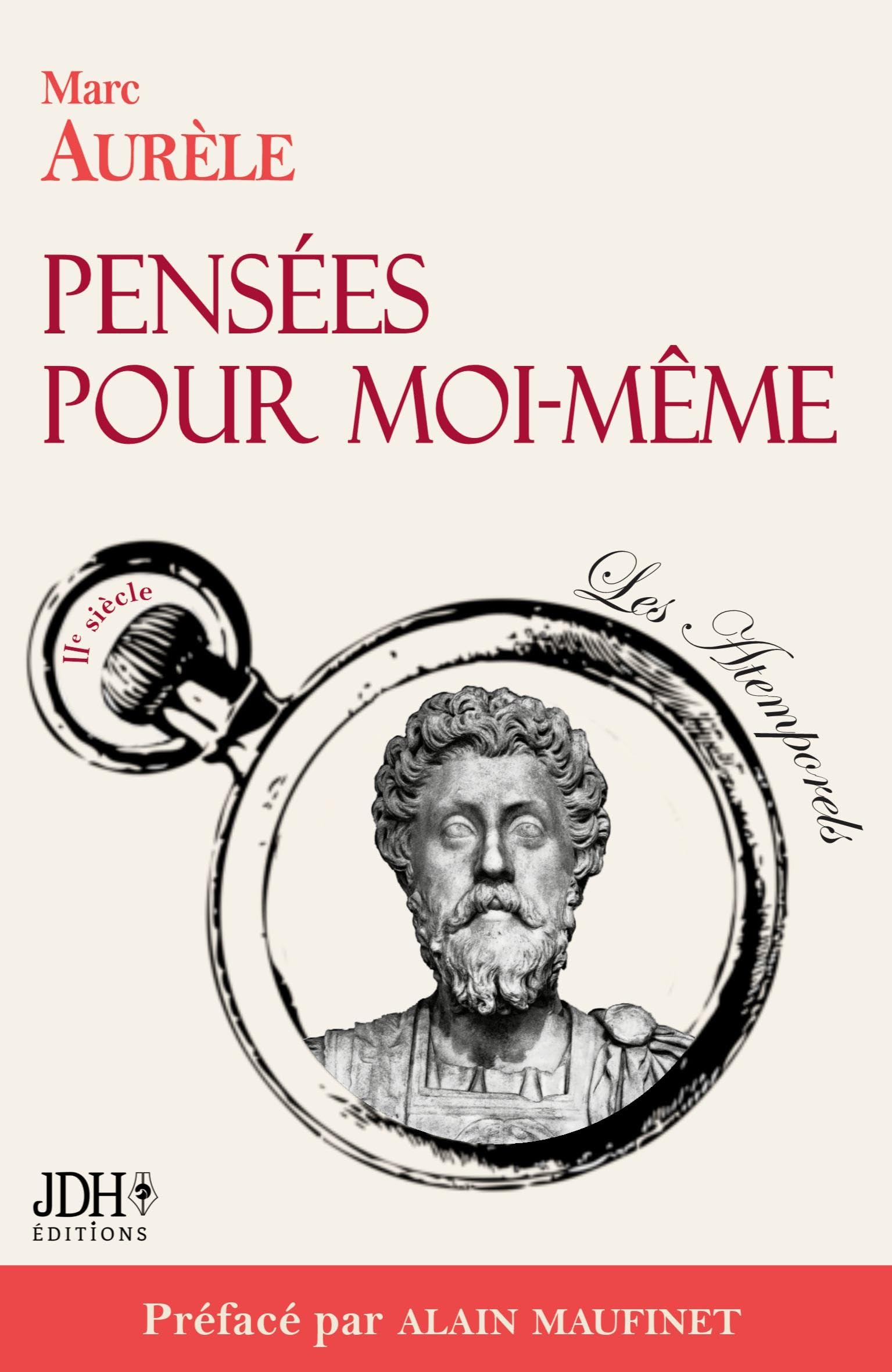 Pensées pour moi-même préfacé par Alain Maufinet: édition 2023 book