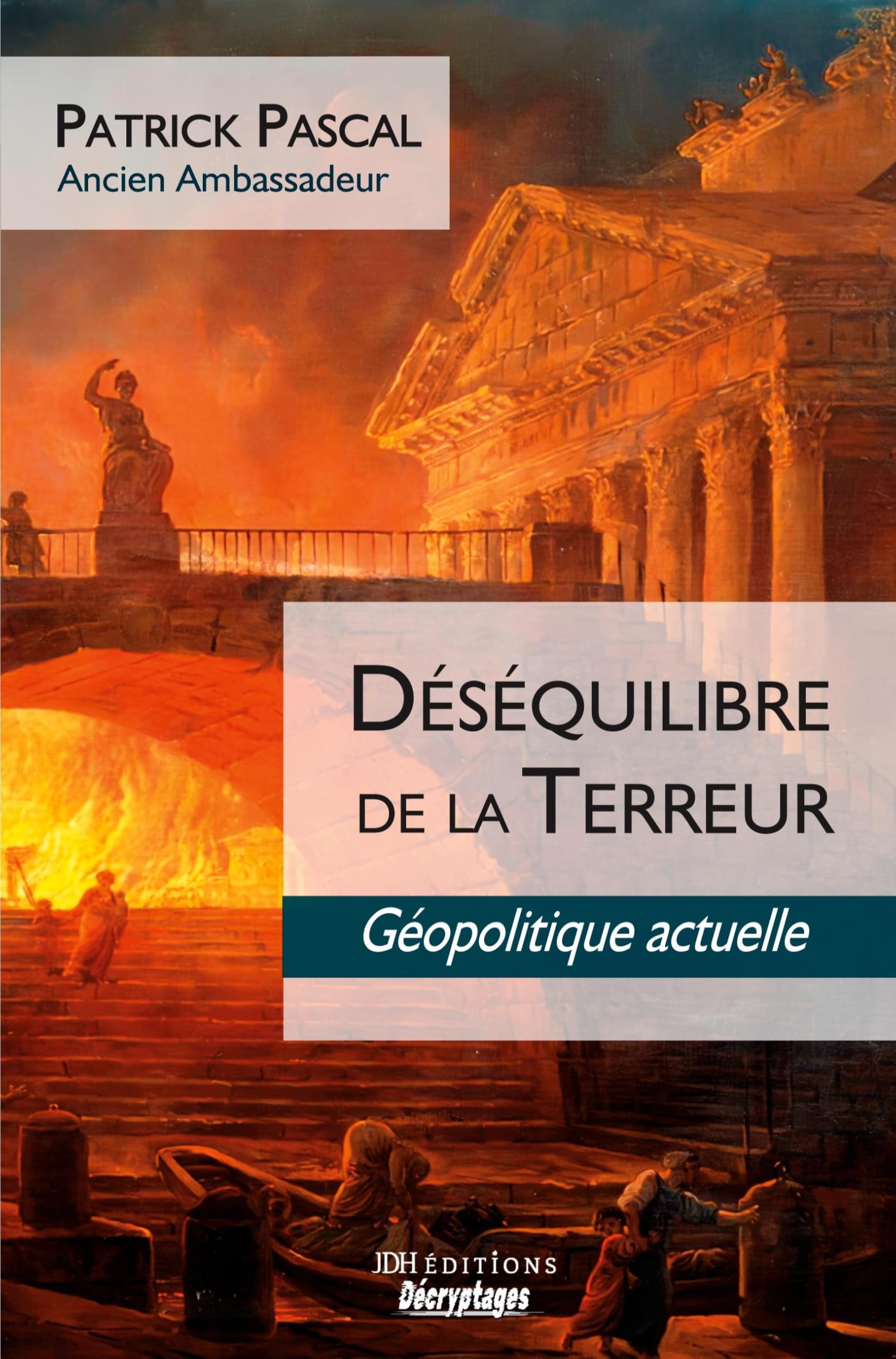 Déséquilibre de la Terreur: Géopolitique actuelle book