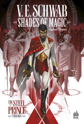 Shades of magic : the steel prince trilogy. Vol. 1 Manga