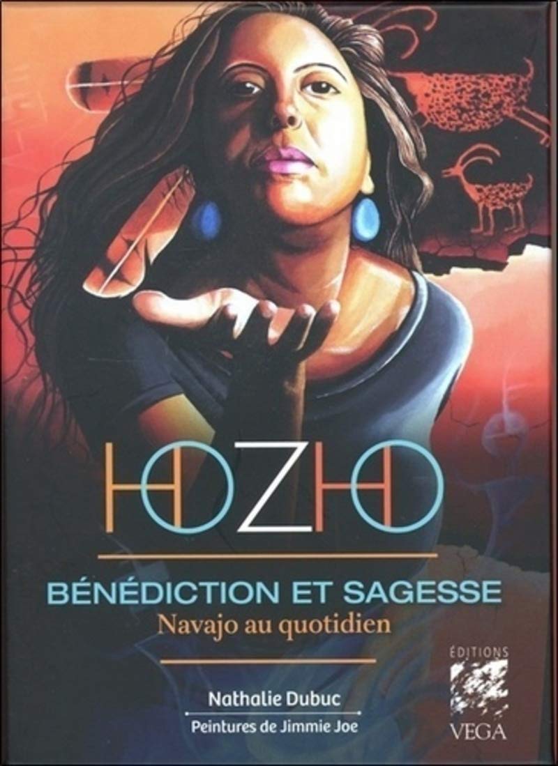 Hozho bénédiction et sagesse navajo book