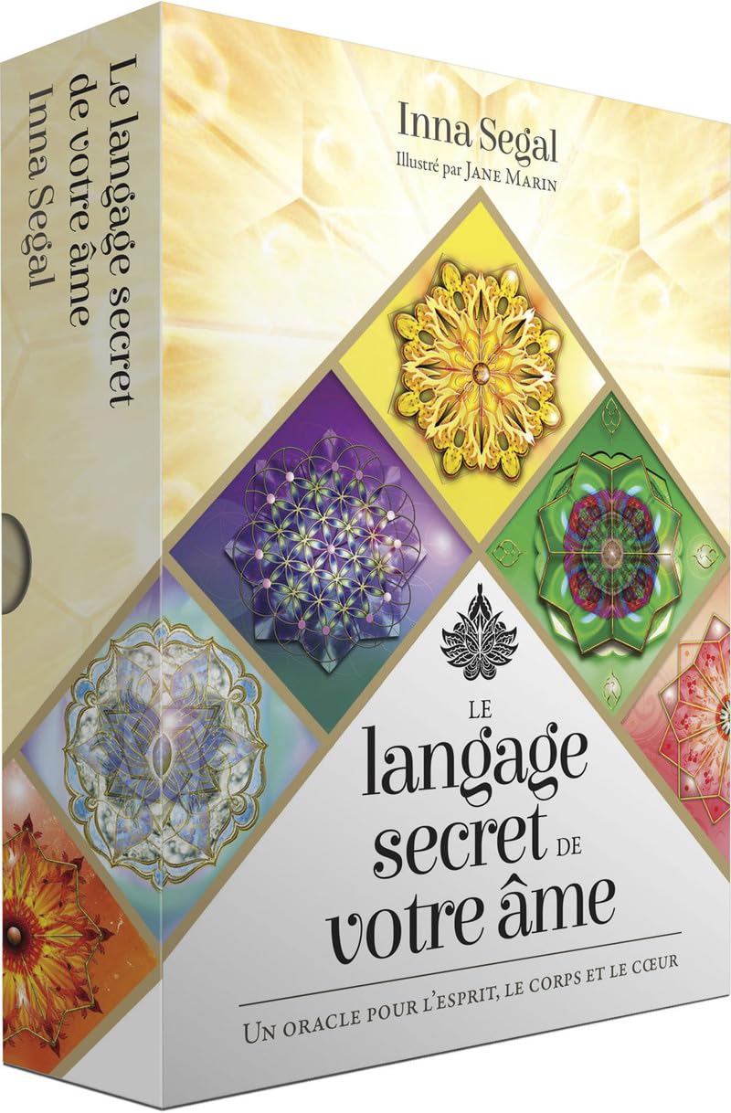 Le langage secret de votre âme - Un oracle pour l'esprit, le corps et le coeur book