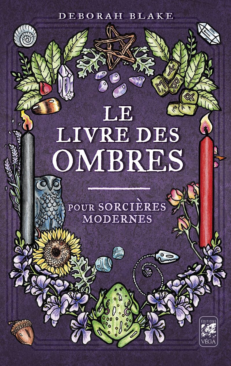 Le livre des ombres - Pour sorcières modernes book