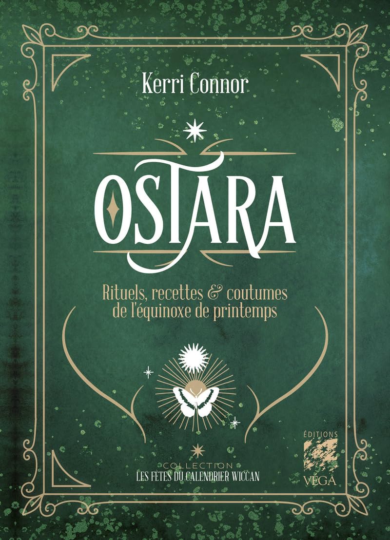 Ostara - Rituels, recettes & coutumes de l'equinoxe de printemps book