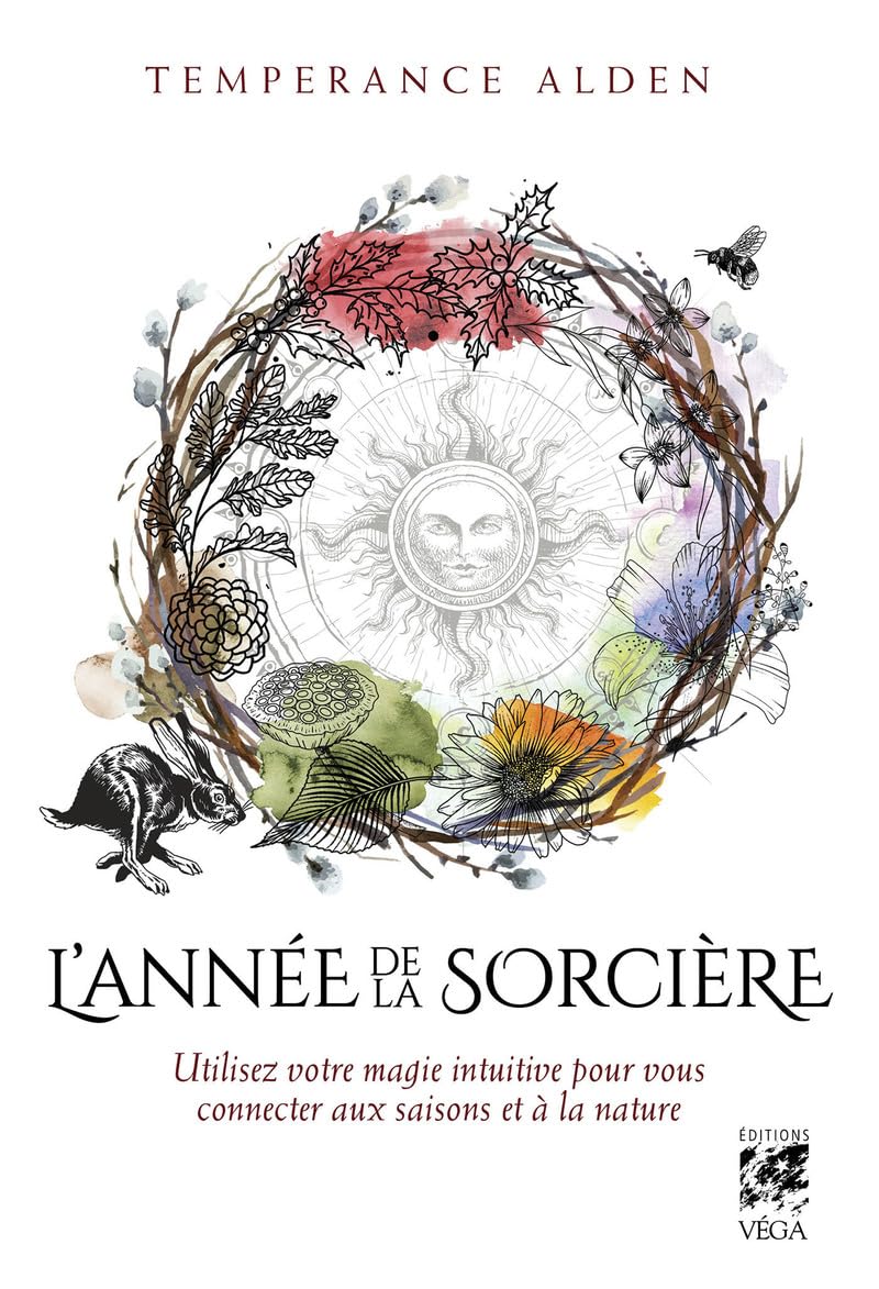 L'Année de la Sorcière - Utilisez votre magie intuitive pour vous connecter aux saisons book