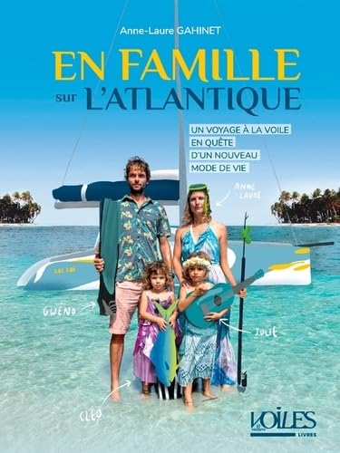 En famille sur l'Atlantique book