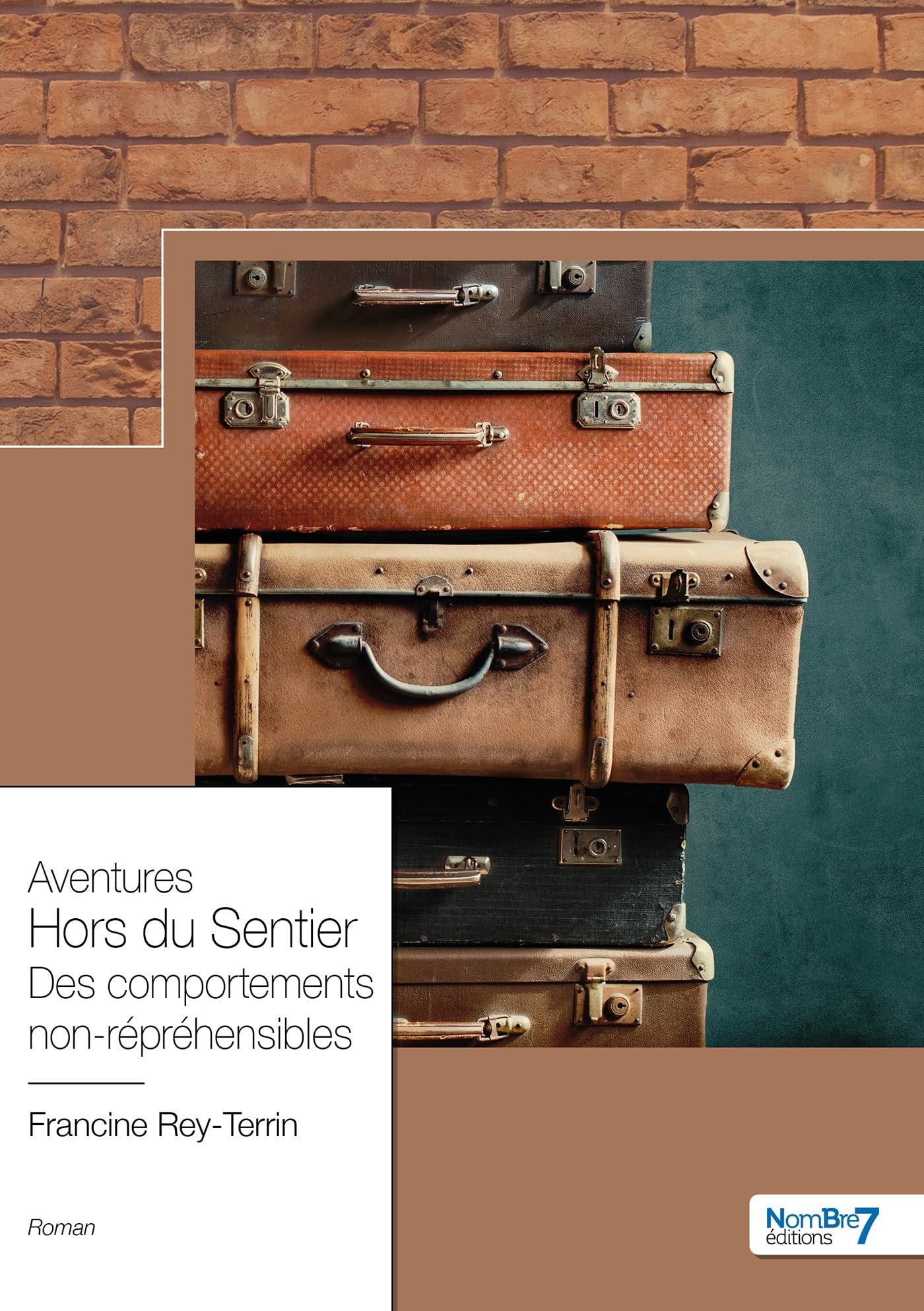 Aventures Hors du Sentier Des comportements non-répréhensibles book