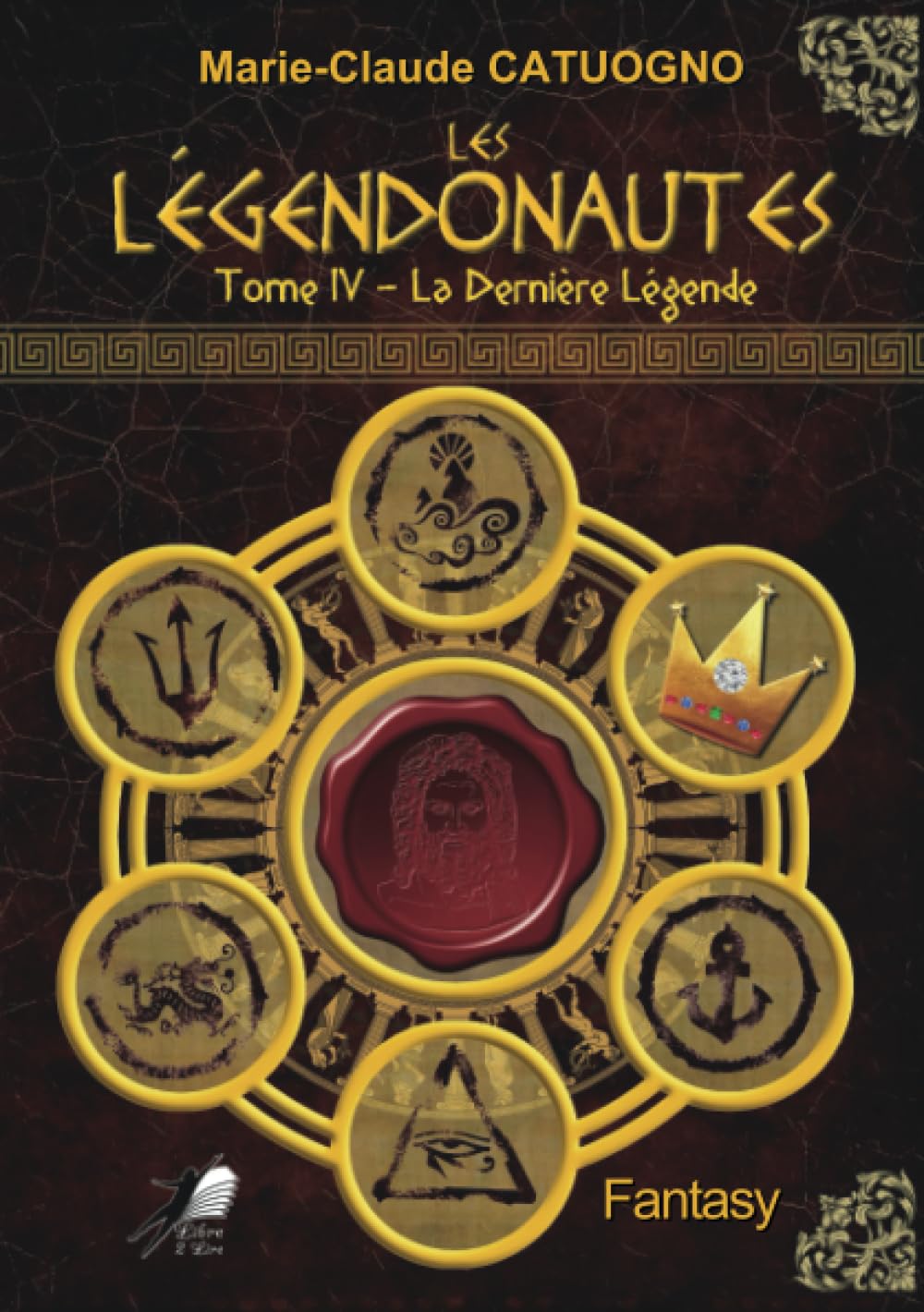 Les Légendonautes T4 : La Dernière Légende book