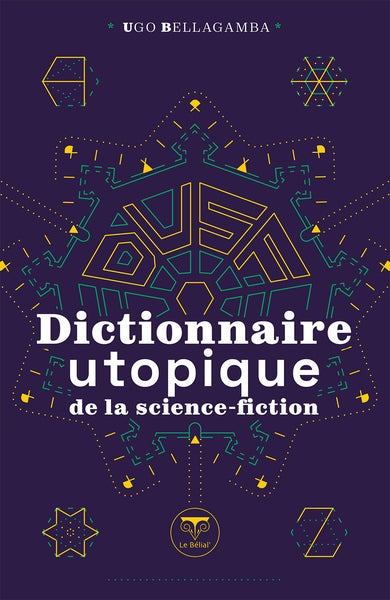 Dictionnaire utopique de la science-fiction Contemporary literature