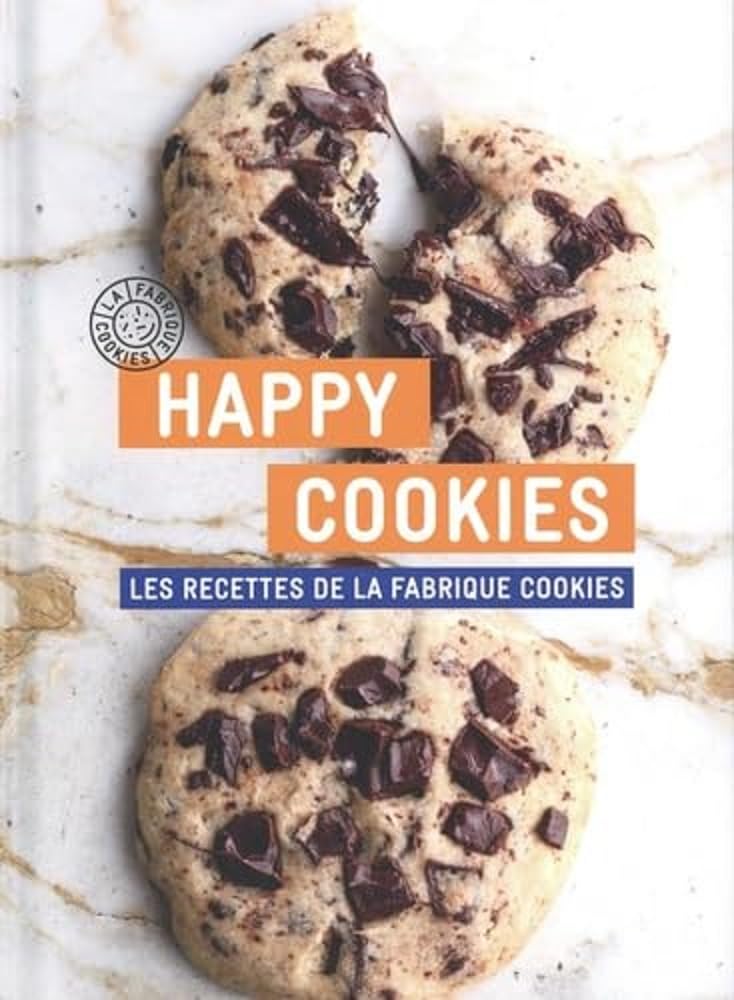 HAPPY COOKIES - Les recettes de la Fabrique Cookies Leisure, Home & Garden