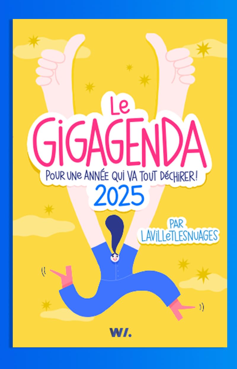 GigAgenda 2025 - Pour une année qui va tout déchirer !: Pour une année qui va tout déchirer ! Avec plus de 70 stickers Partnership & Love