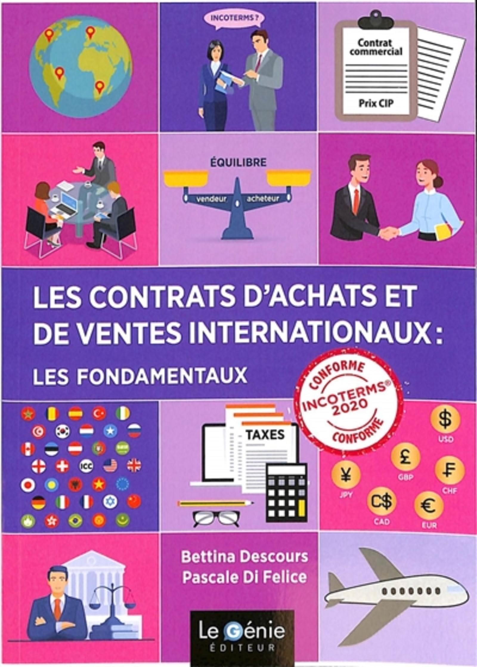 Les contrats d'achats et de ventes internationaux : les fondamentaux book