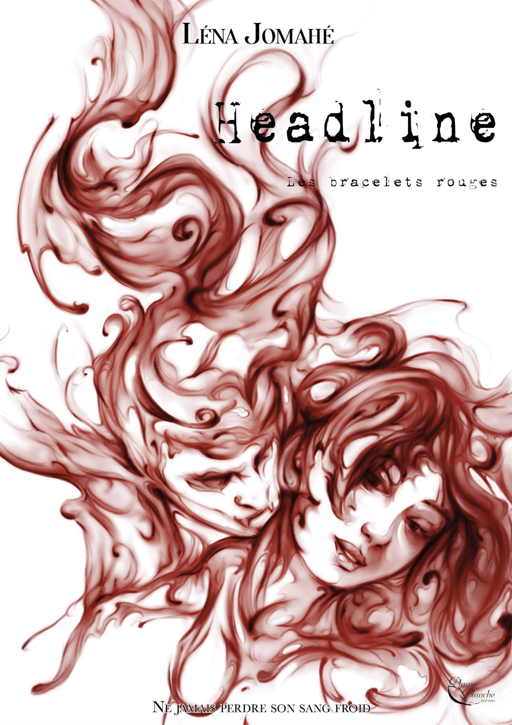Headline: Tome 1 : Les bracelets rouges Urban Fantasy