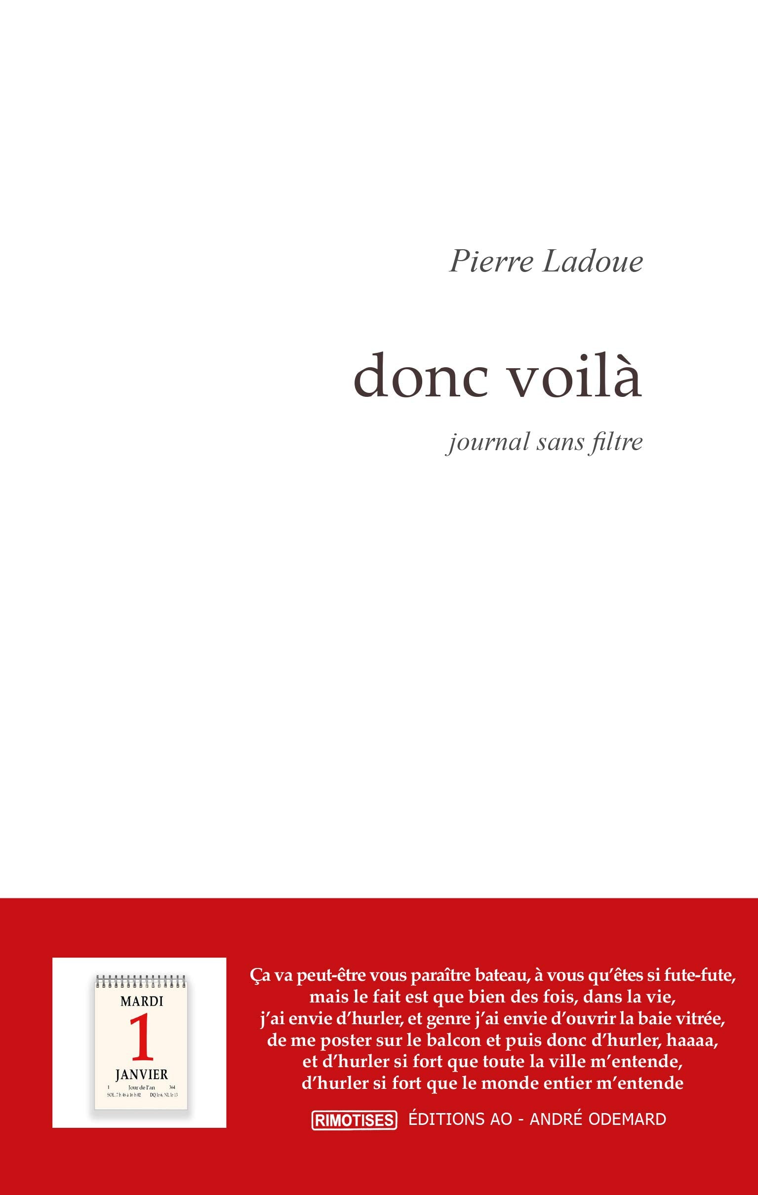 Donc voilà: Journal sans filtre book