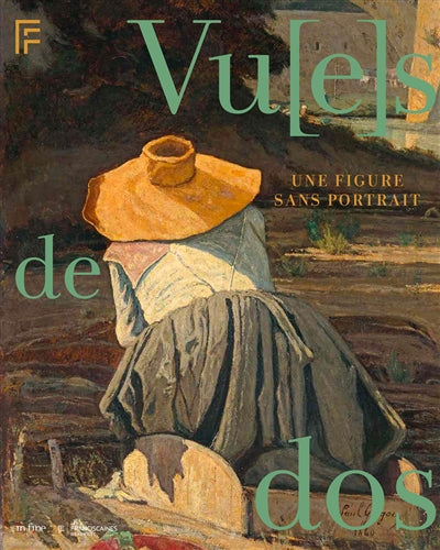 Product Image: Vu(e) de dos : une figure sans portrait