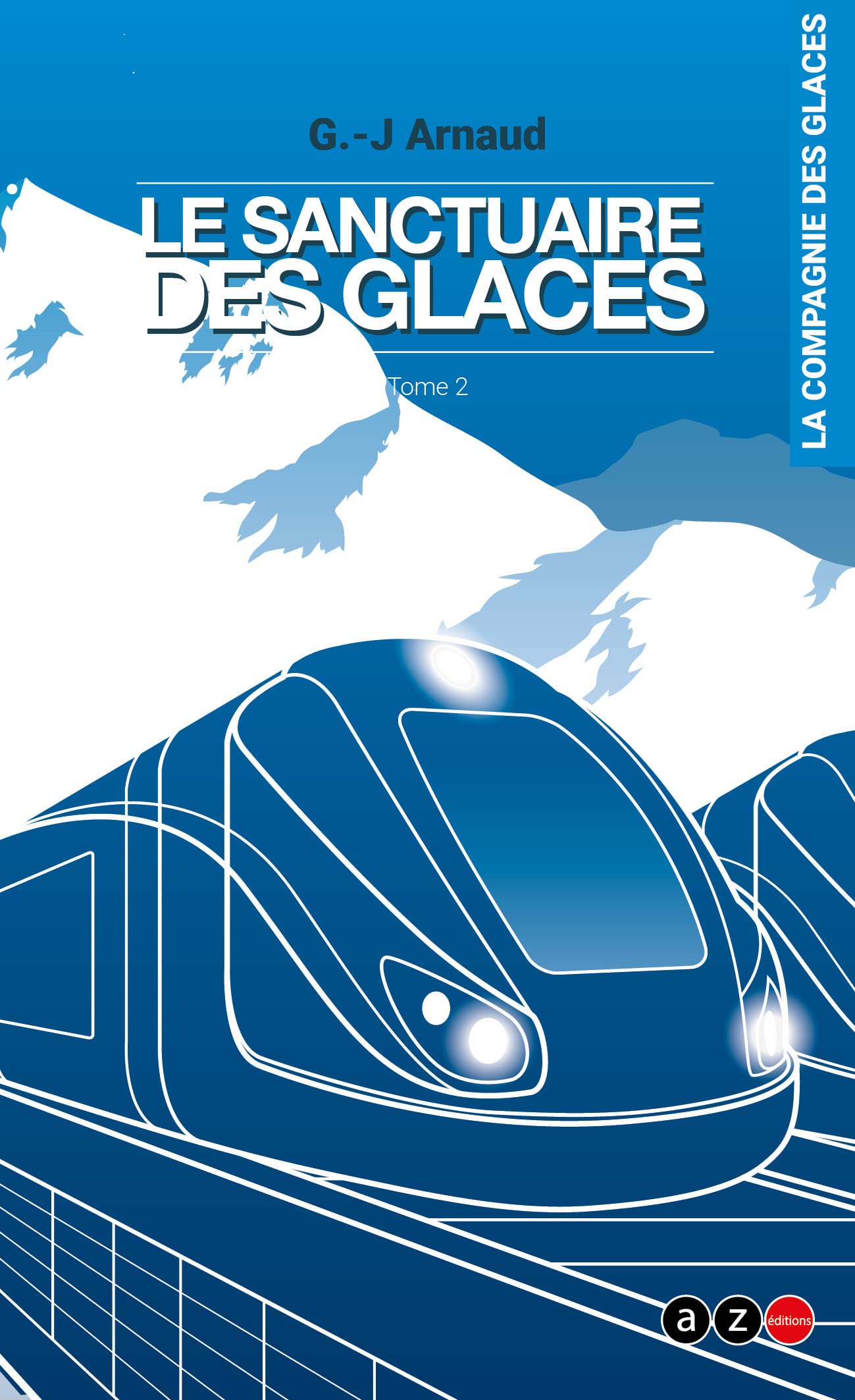 Le sanctuaire des glaces: Le sanctuaire des glaces Books