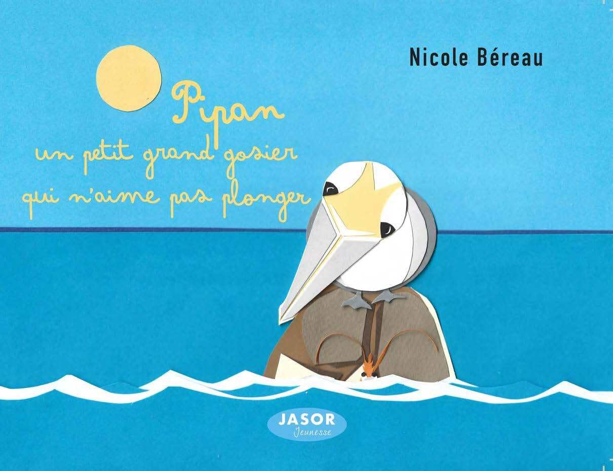 Pipan, un petit grand gosier qui n'aime pas plonger book