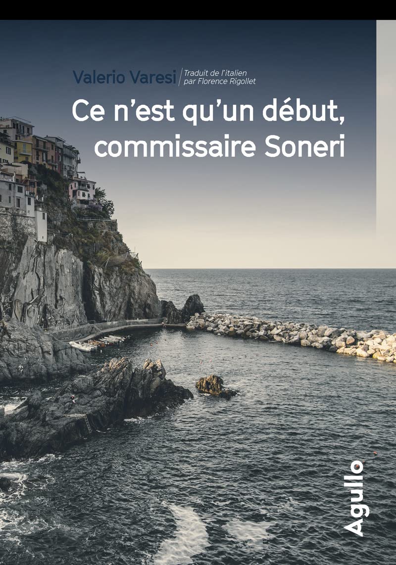 Ce n'est qu'un début, commissaire Soneri Contemporary literature