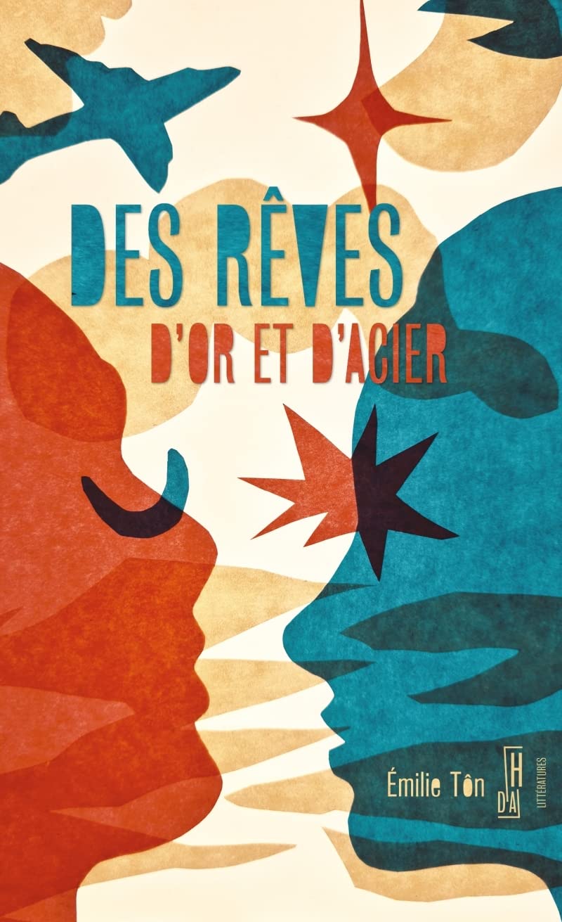 Des rêves d'or et d'acier book