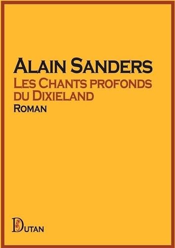 Les Chants profonds du Dixieland book