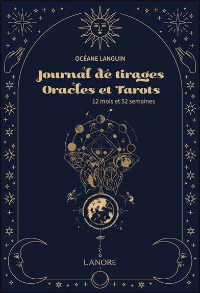 Journal de tirages : oracles et tarots : 12 mois et 52 semaines Religion & Esotericism