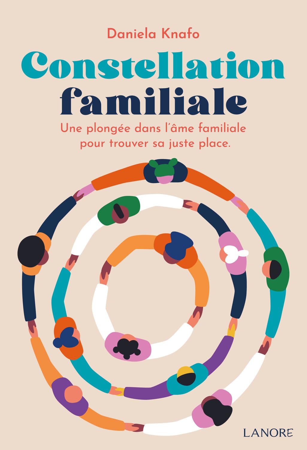 Constellation familiale - Une plongée dans l'âme familiale pour trouver sa juste place book