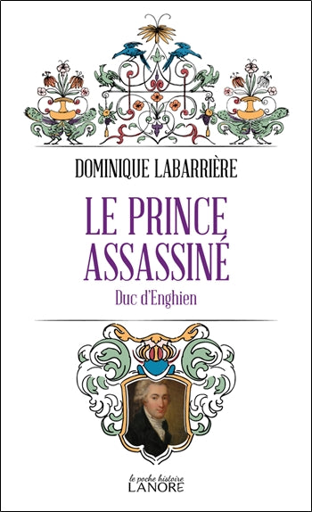 Le prince assassiné : duc d'Enghien book
