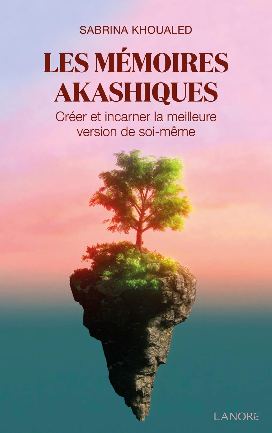Les mémoires akashiques - Créer et incarner la meilleure version de soi-même book