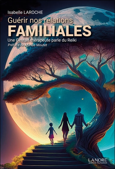 Guérir nos relations familiales : une gestalt-thérapeute parle du reiki Books
